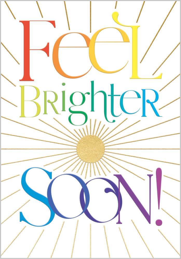 Get Well Feel Brighter Greeting Card - House of Cards