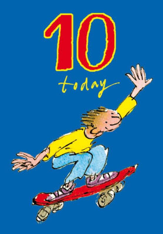 Quentin Blake Boy 10 Today Birthday Card