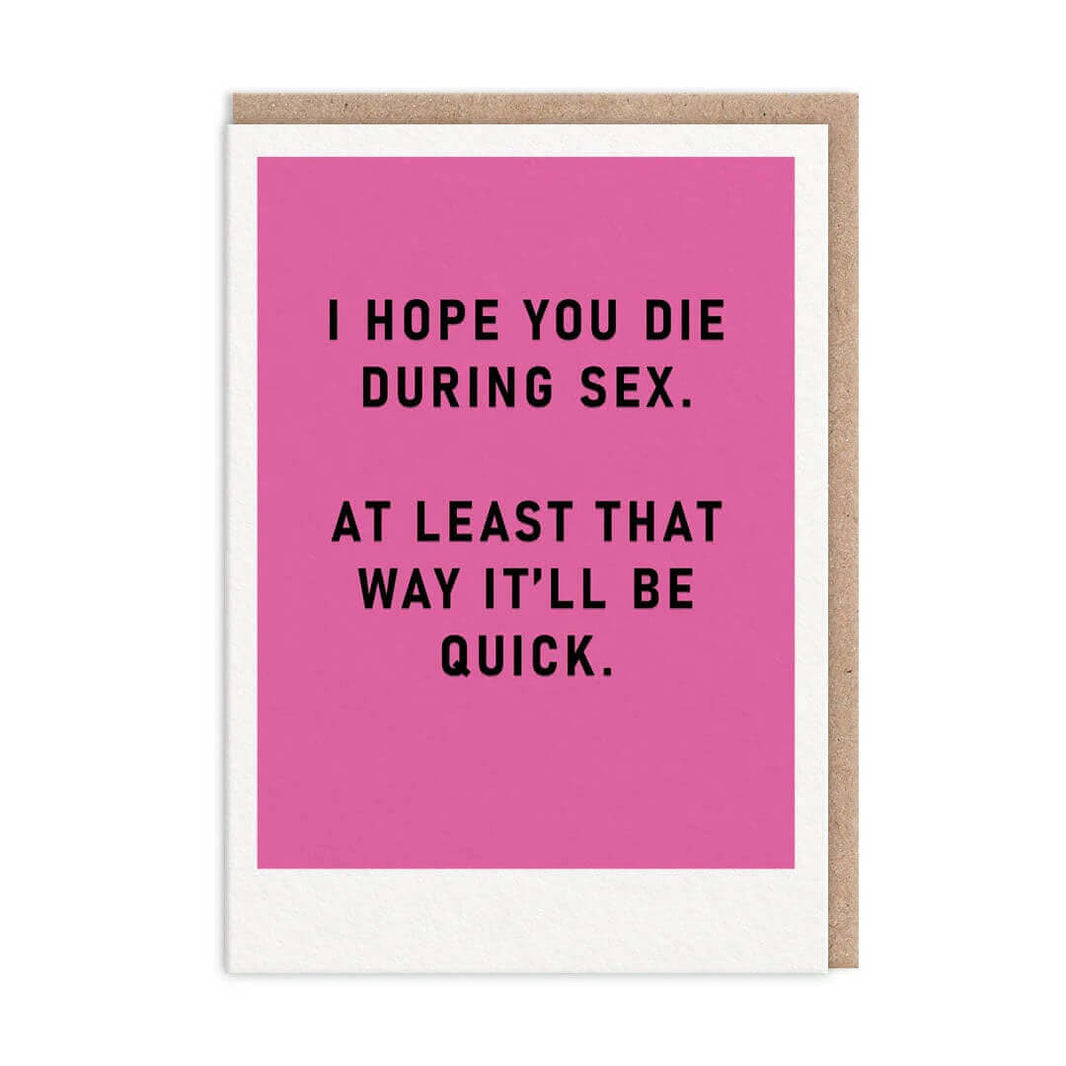Quick Death Greeting Card