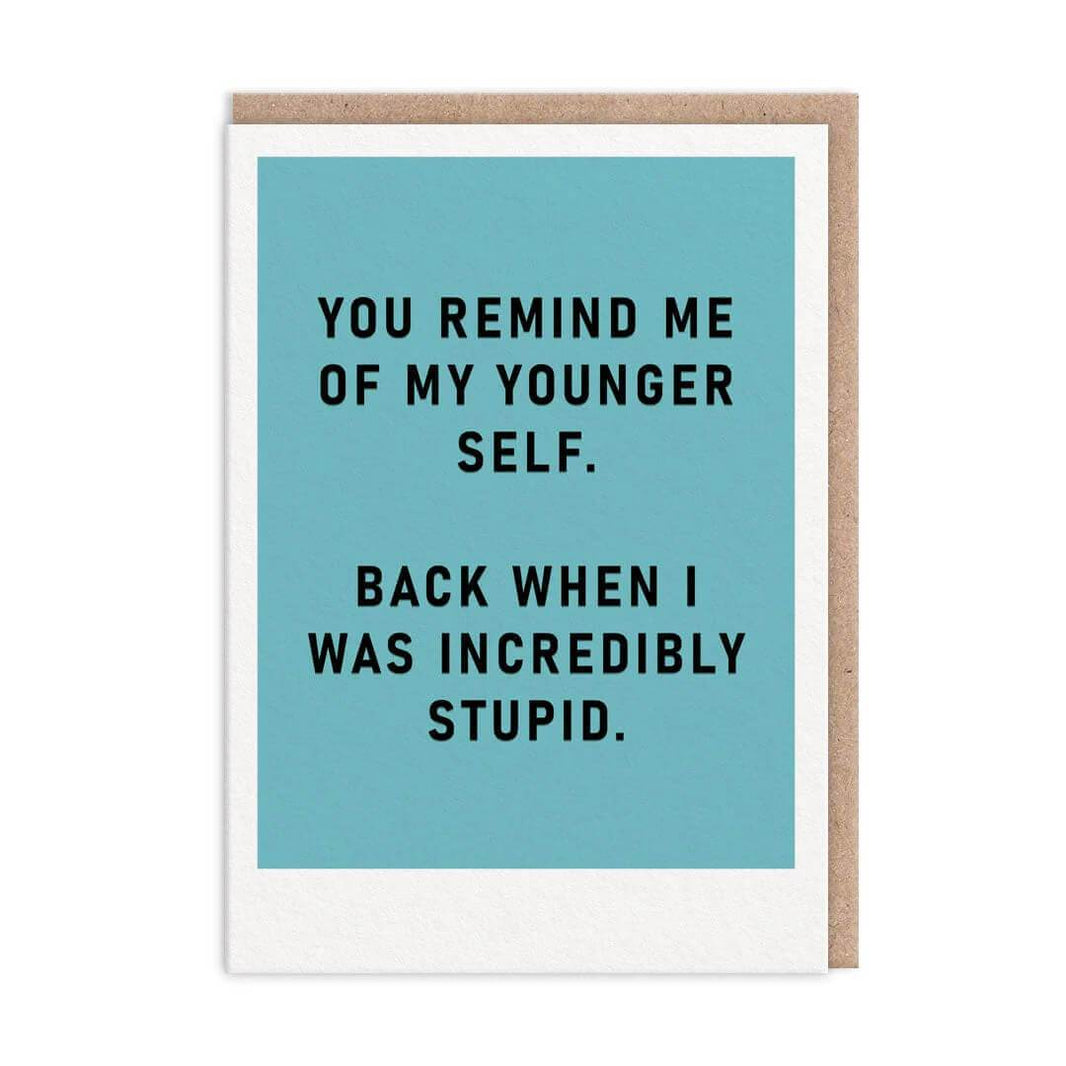 Younger Self Greeting Card - House of Cards