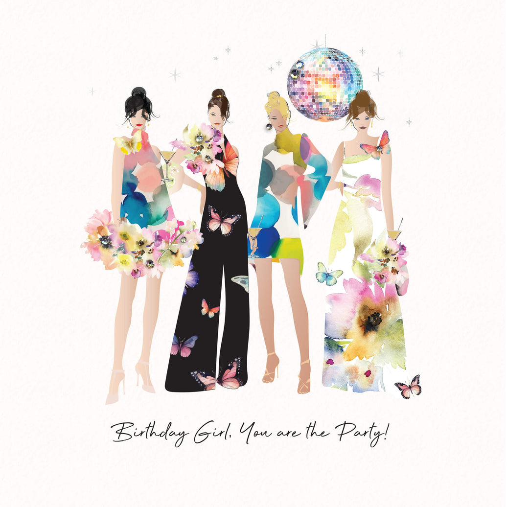 You are the Party Birthday Card