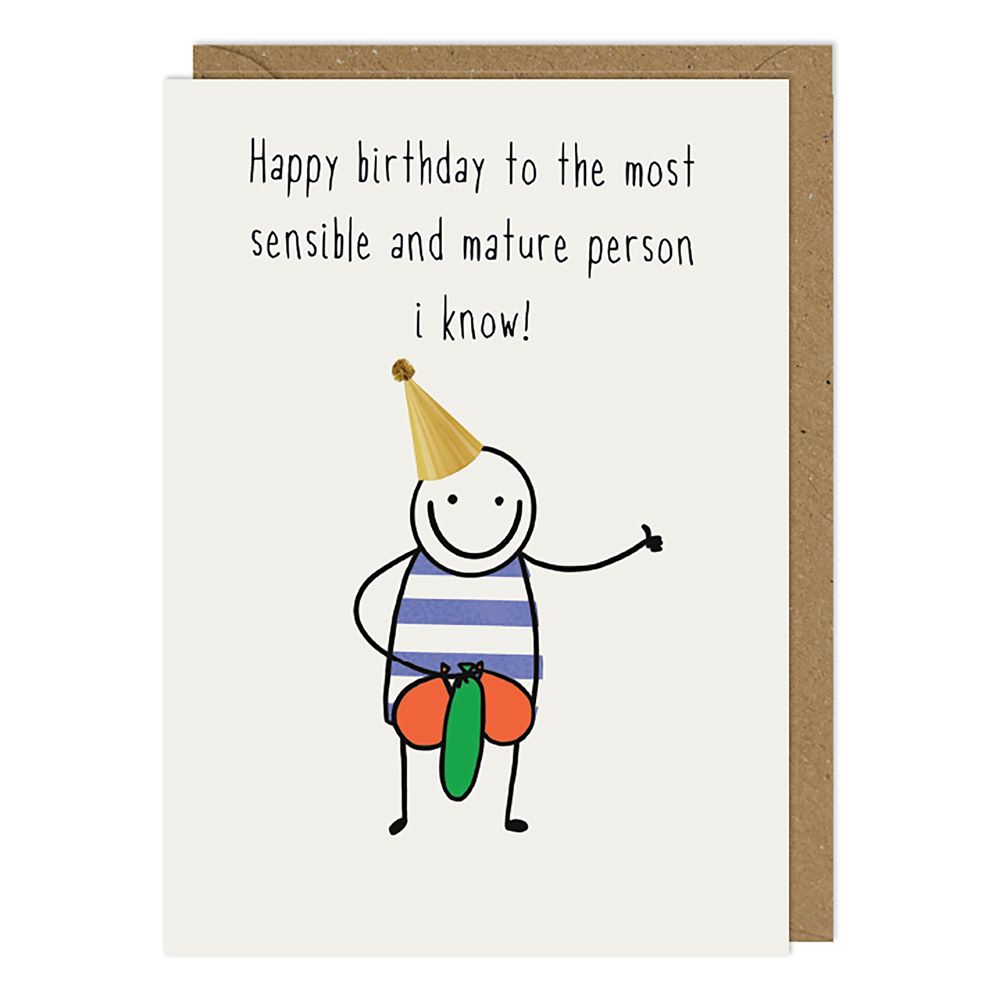 Sensible and Mature Birthday Card