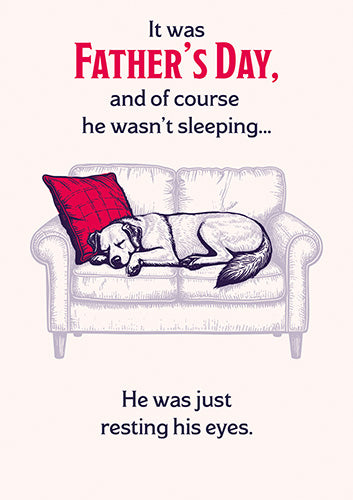 Resting Eyes Fathers Day Card