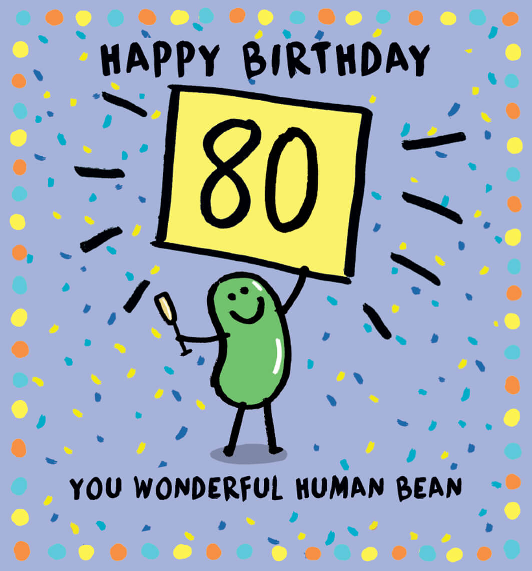 80th Human Bean Birthday Card