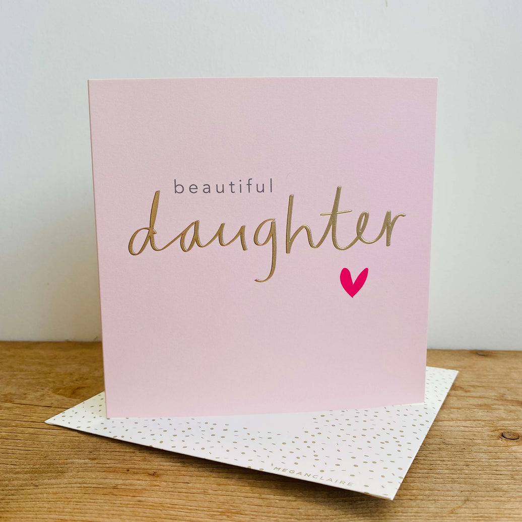 Beautiful Daughter Birthday Card