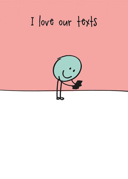 Love Our Texts Birthday Card - House of Cards