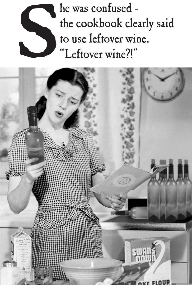 Leftover Wine Birthday Card - House of Cards