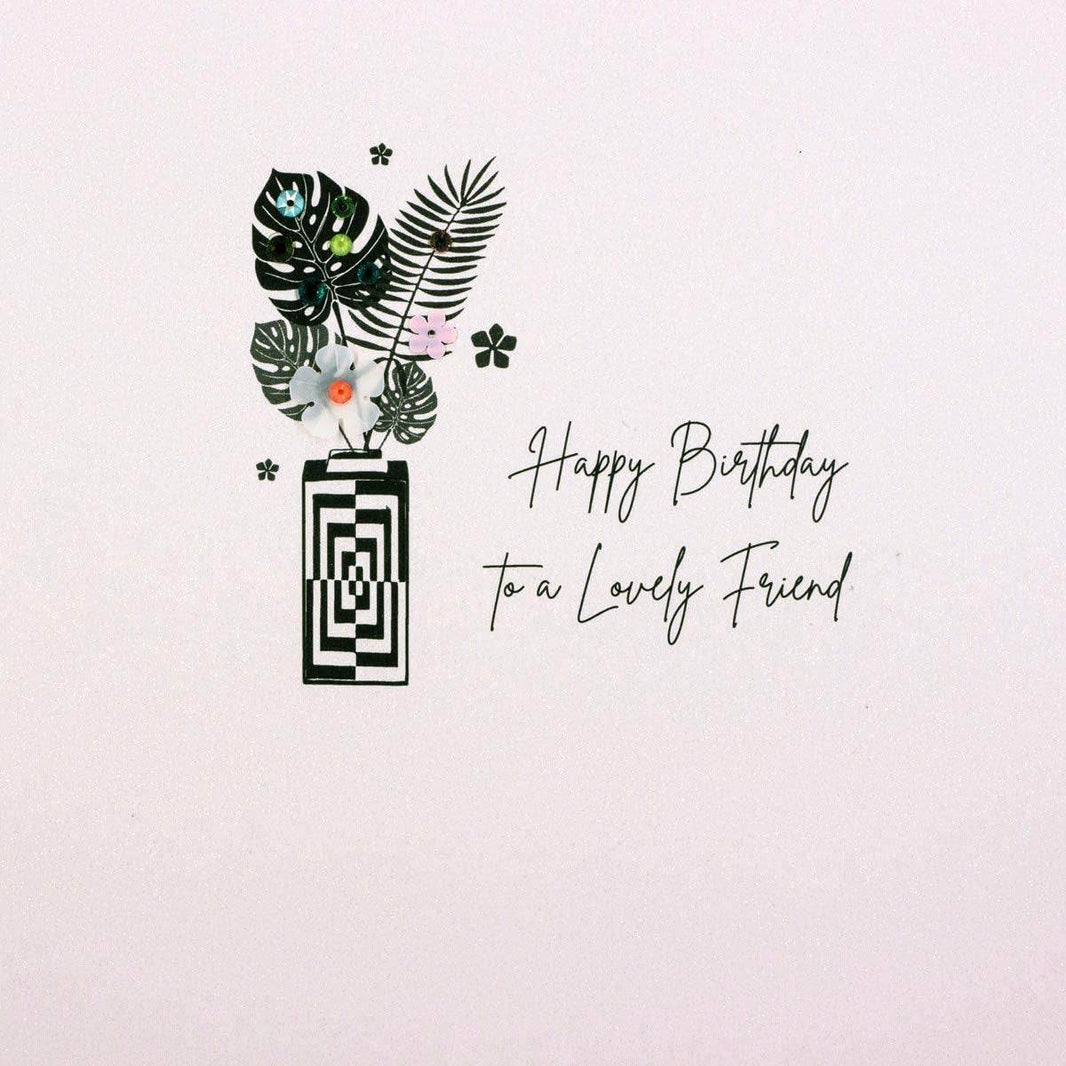 Lovely Friend Flowers Birthday Card - House of Cards
