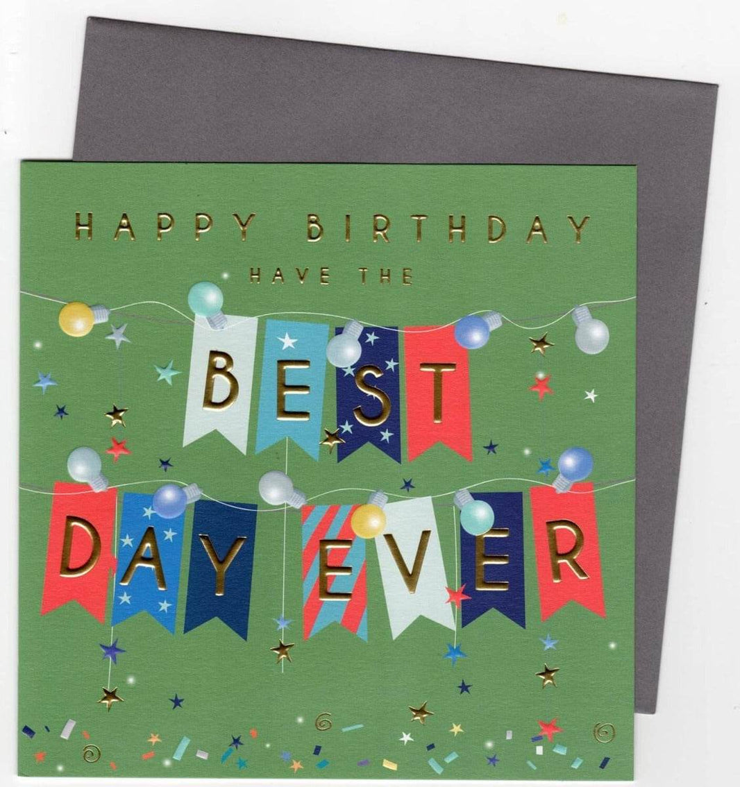Best Day Ever Bunting Birthday Card - House of Cards