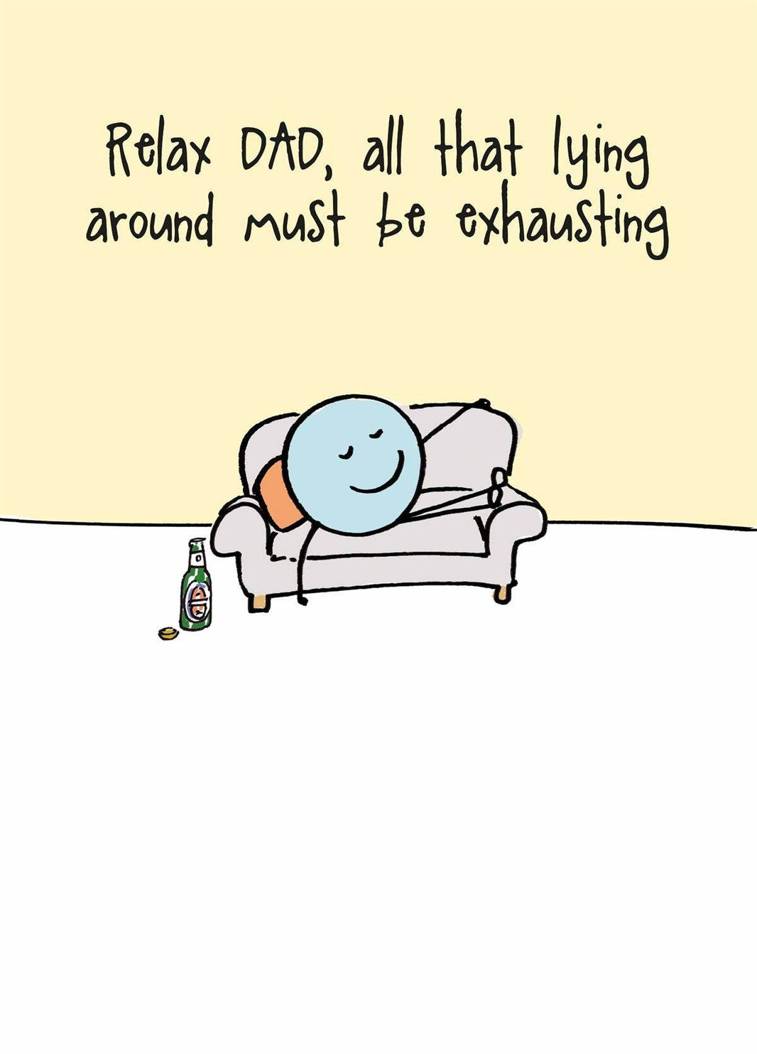 Dad Lying Around Greetings Card - House of Cards