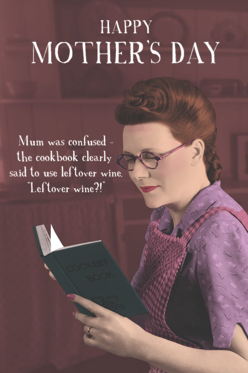 Leftover Wine Mothers Day Card
