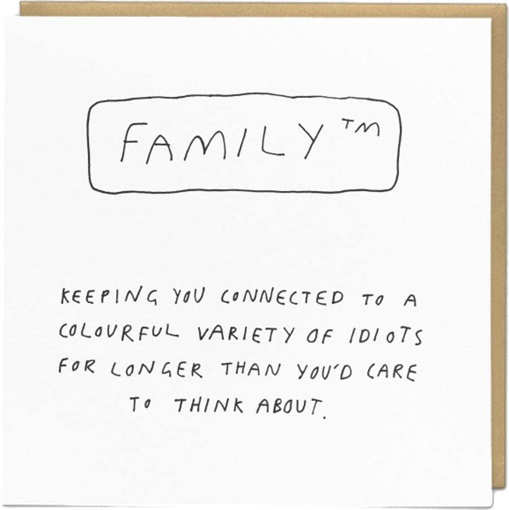 Good Things Family Colourful Variety of Idiots Greetings Card