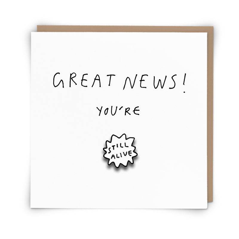 Still Alive Birthday Card - House of Cards