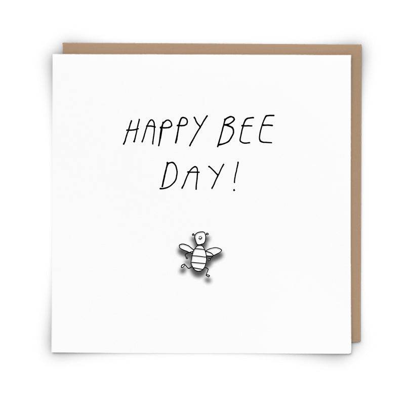 Happy Bee Day Birthday Card - House of Cards