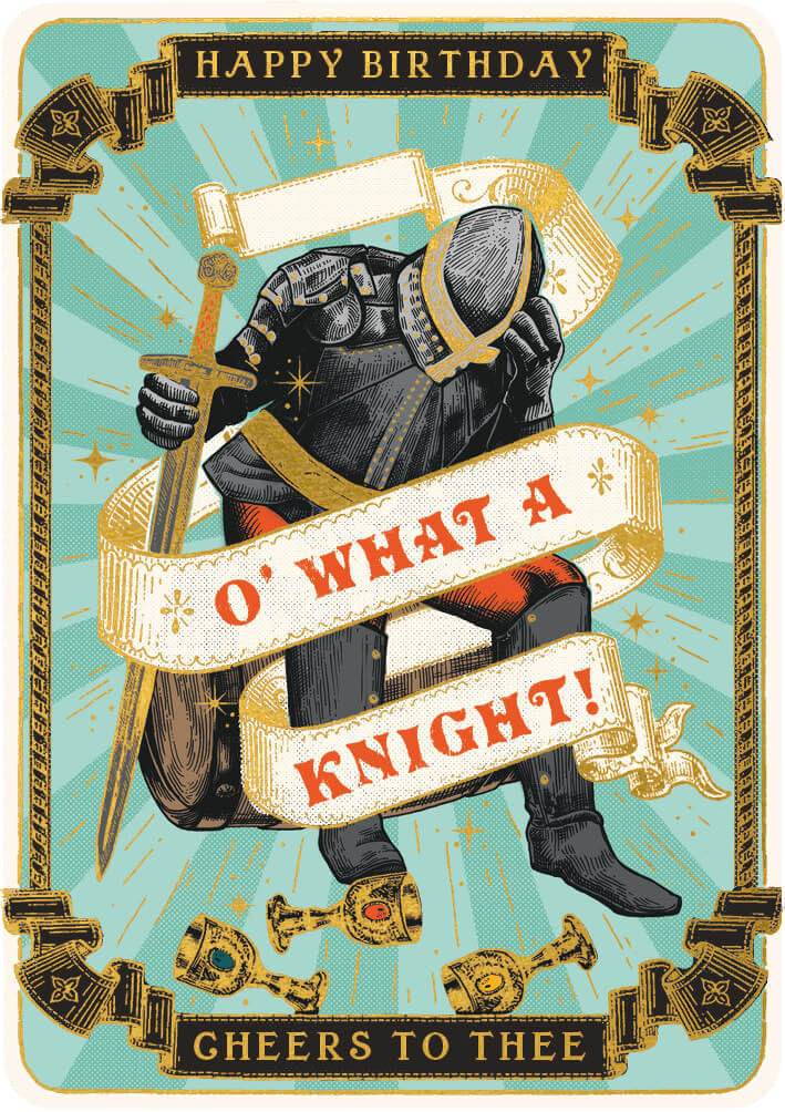 Huzzah Knight Birthday Card