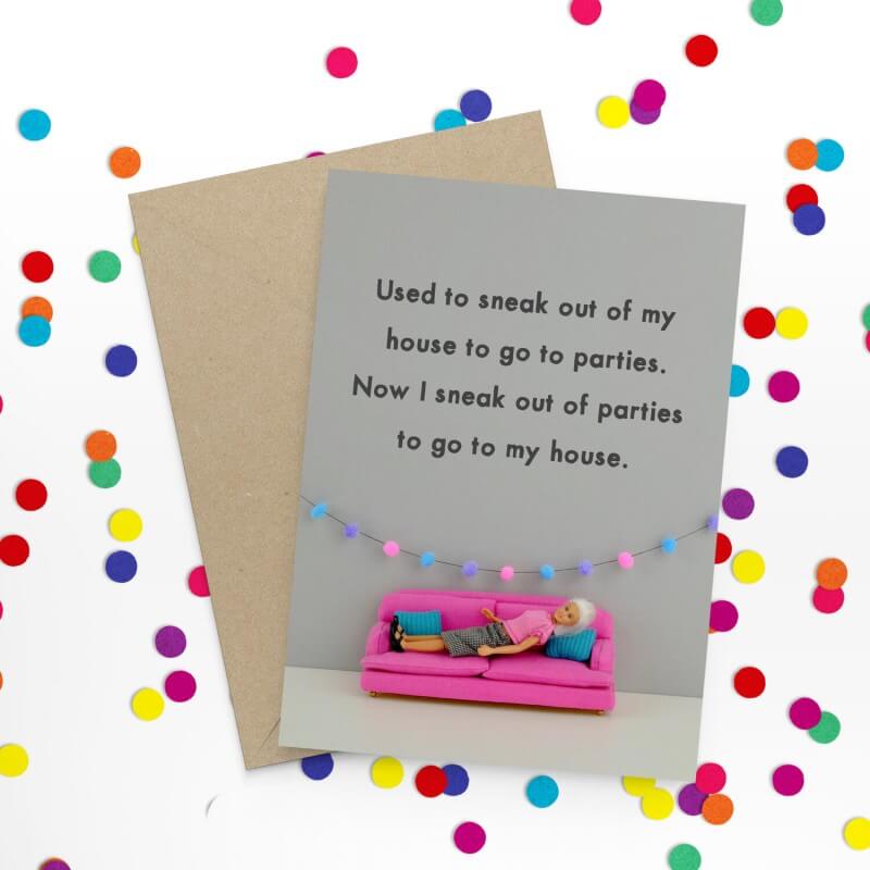 Sneak Out Birthday Card