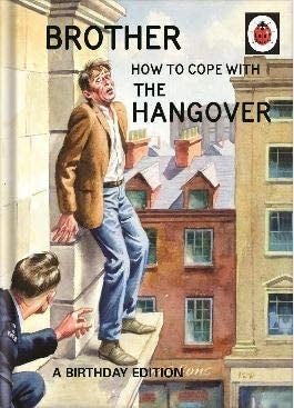 Ladybird Guide to Hangovers Brother Birthday Card