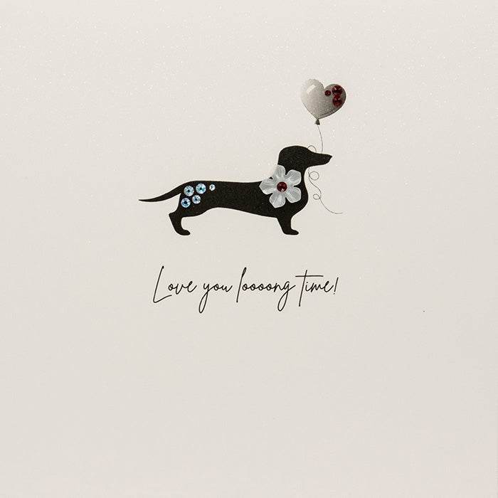 Dachshund Love You Long Time Valentine Card - House of Cards