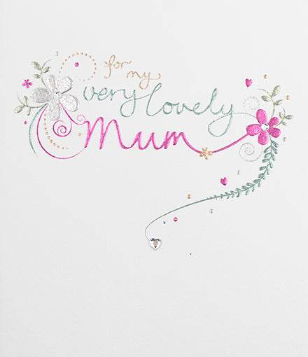 Lovely Mum Birthday Card - House of Cards