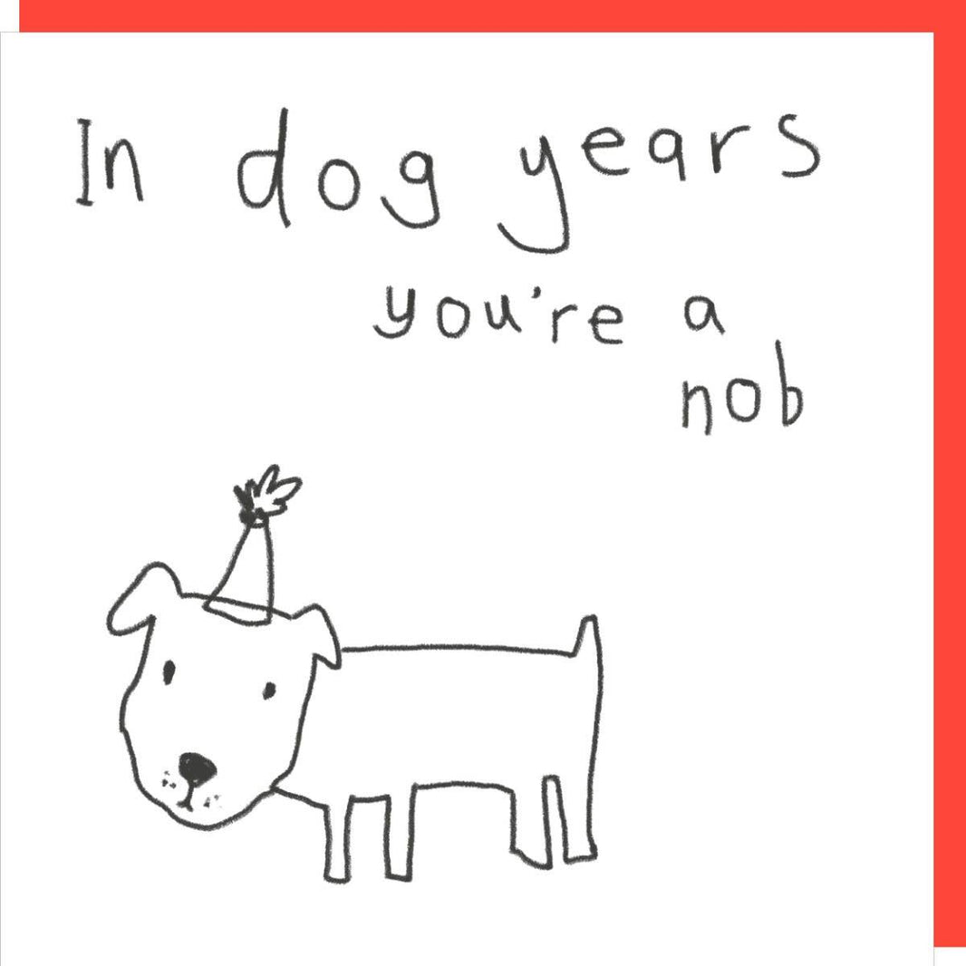 Dog Years Birthday Card - House of Cards