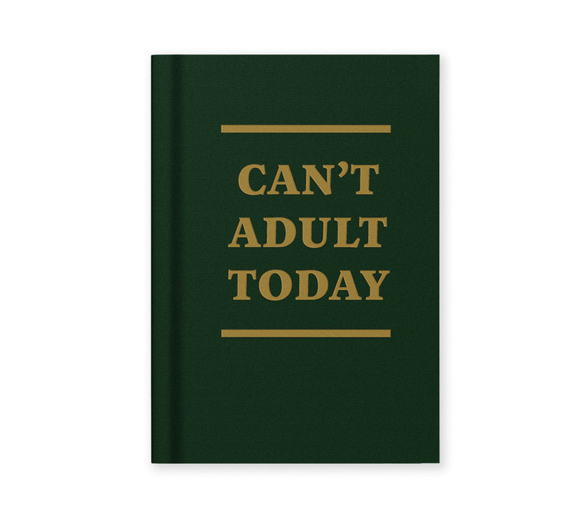 A7 Notebook Can't Adult Today
