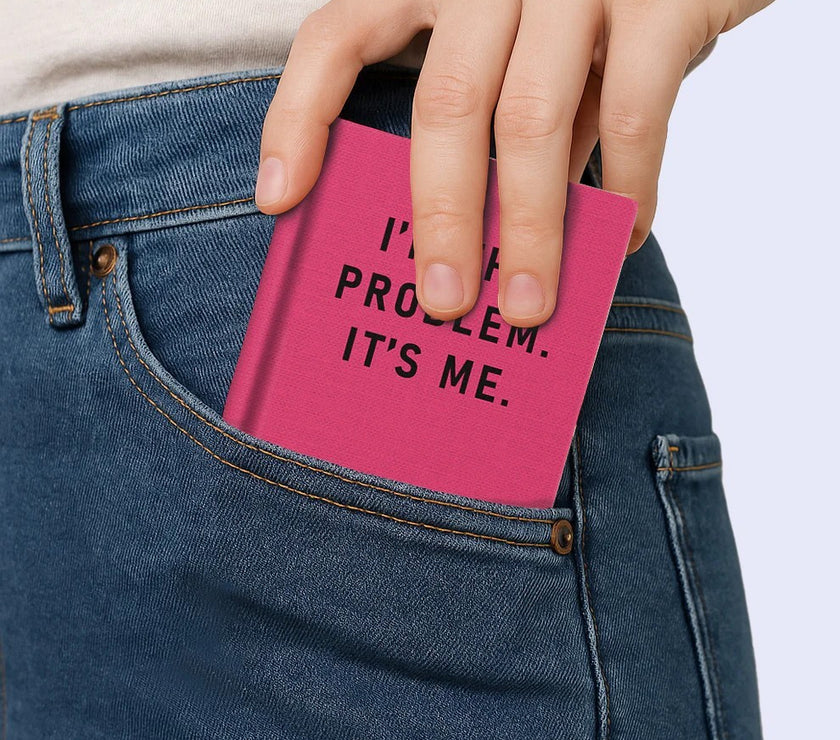 A7 Notebook I'm the Problem it's Me