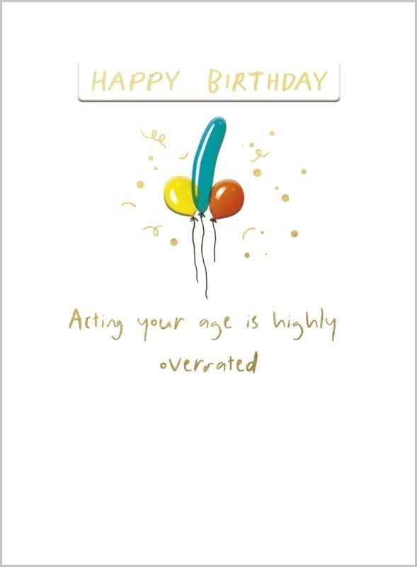 Act Your Age Balloons Happy Birthday Card - House of Cards