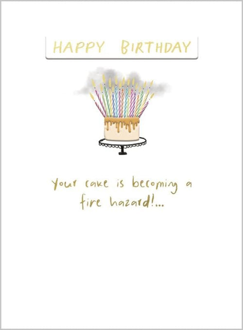 Fire Hazard Cake Happy Birthday Card