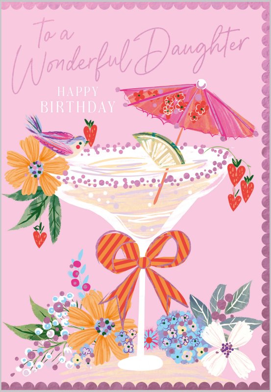 Wonderful Daughter Cocktail Birthday Card