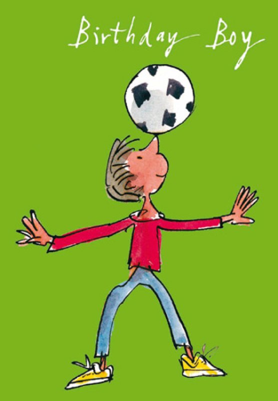 Quentin Blake Football Boy Birthday Card