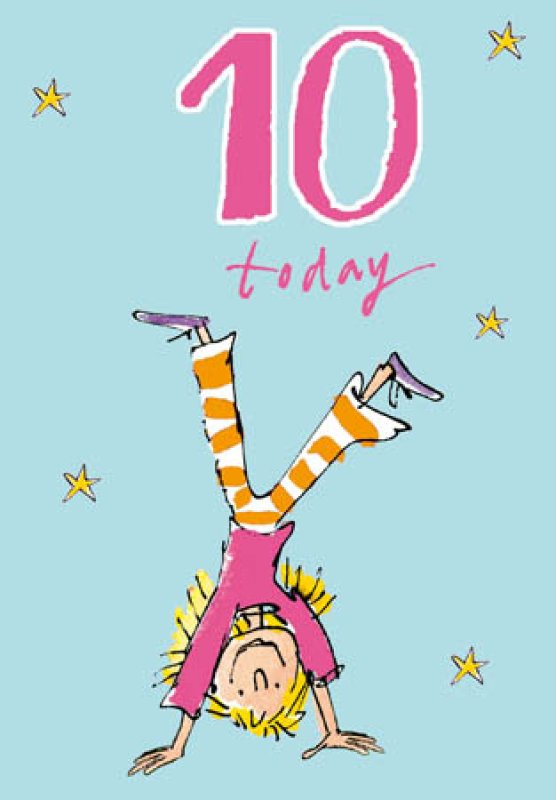 Quentin Blake Girl 10 Today Birthday Card