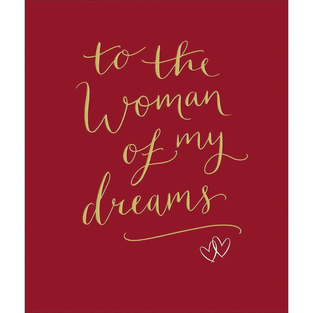 Woman Of My Dreams Valentine Card - House of Cards