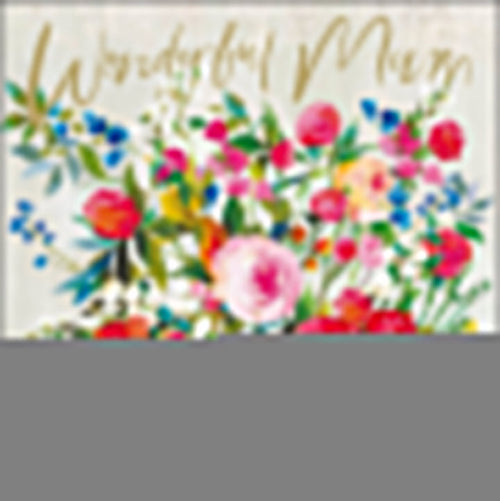 Bouquet Wonderful Mum Birthday Card
