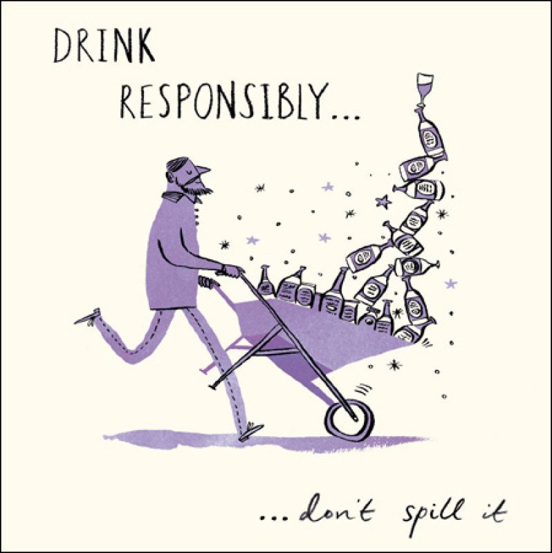 Don't Spill it Greeting Card
