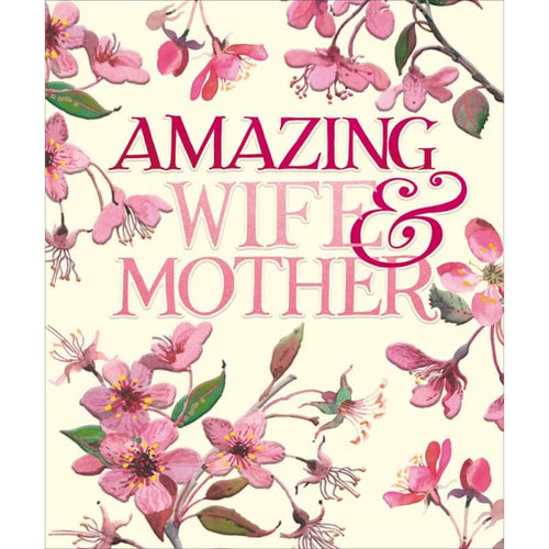 Wife and Mother Mothers Day Card