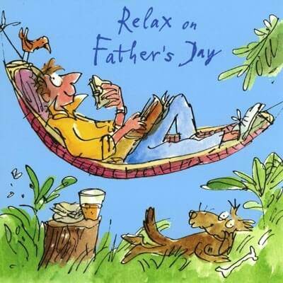 Quentin Blake Relax Fathers Day Card - House of Cards