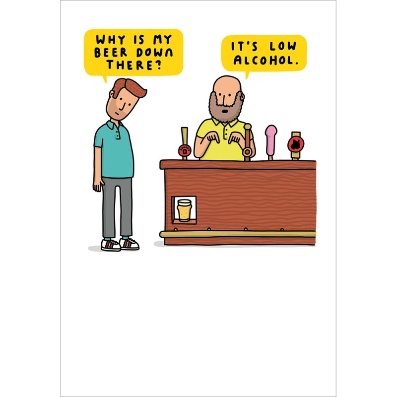 Low Alcohol Birthday Card