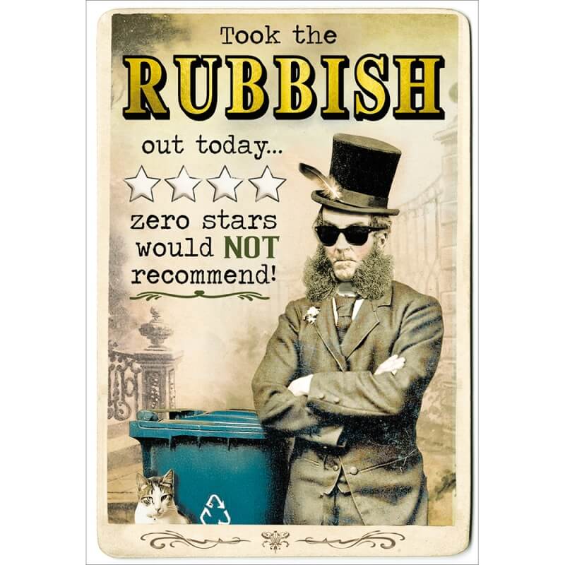 Rubbish Out Birthday Card