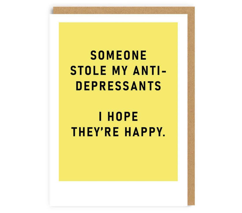 Anti-Depressants Greeting Card - House of Cards