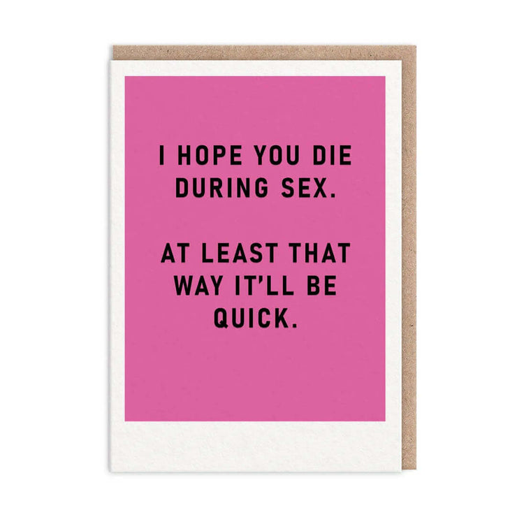 Quick Death Greeting Card