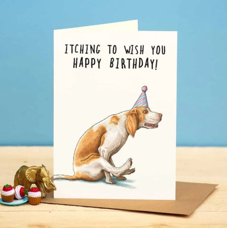 Itching to Wish You a Birthday Card