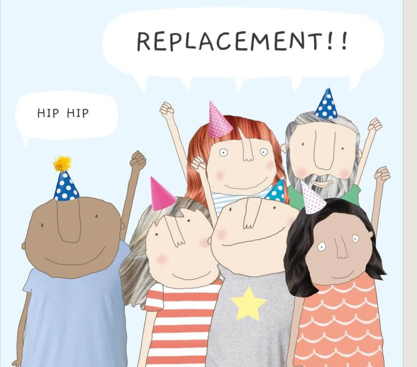 Hip Replacement Birthday Card
