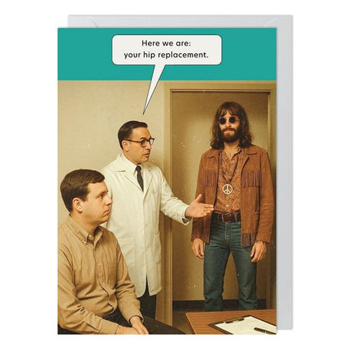 Your Hip Replacement Birthday Card