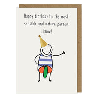 Sensible and Mature Birthday Card