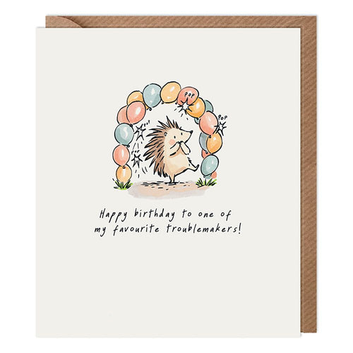 Troublemaker Birthday Card