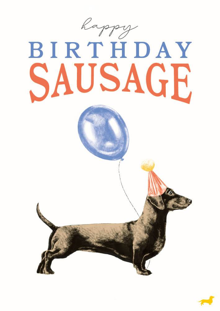Frank Sausage Birthday Card