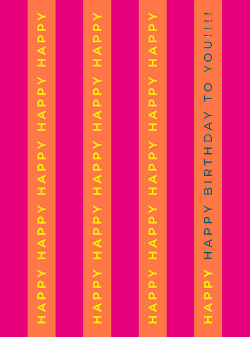 Happy Happy Happy Birthday