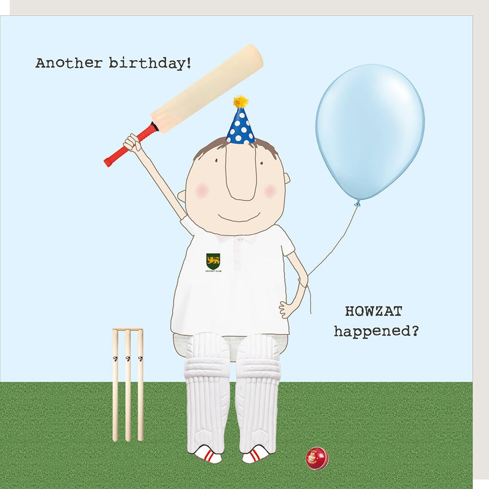 Howzat Happened Birthday Card