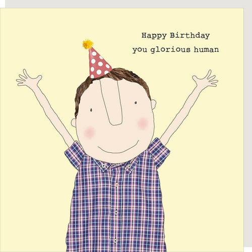 Glorious Human Birthday Card