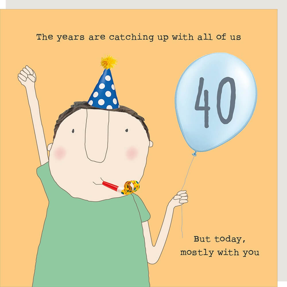 40th Male Birthday Card